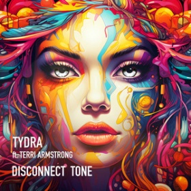 TYDRA FT. TERRI ARMSTRONG - DISCONNECT TONE